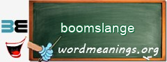 WordMeaning blackboard for boomslange